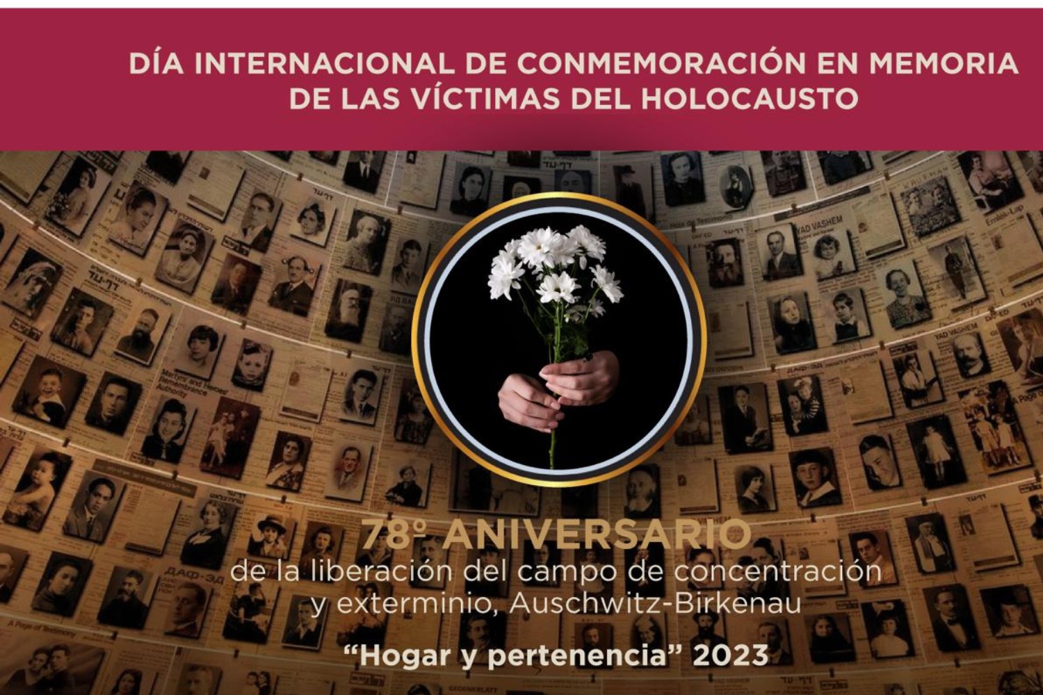 Mensaje Nina Medrez Presidenta de Yad Vashem México. Día Internacional en memoria de las víctimas del del Holocausto 2023